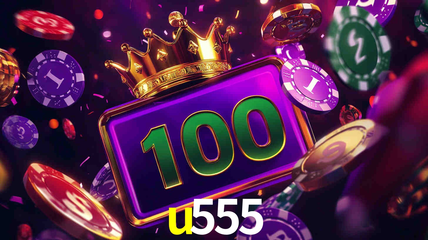Welcome Bonus u555